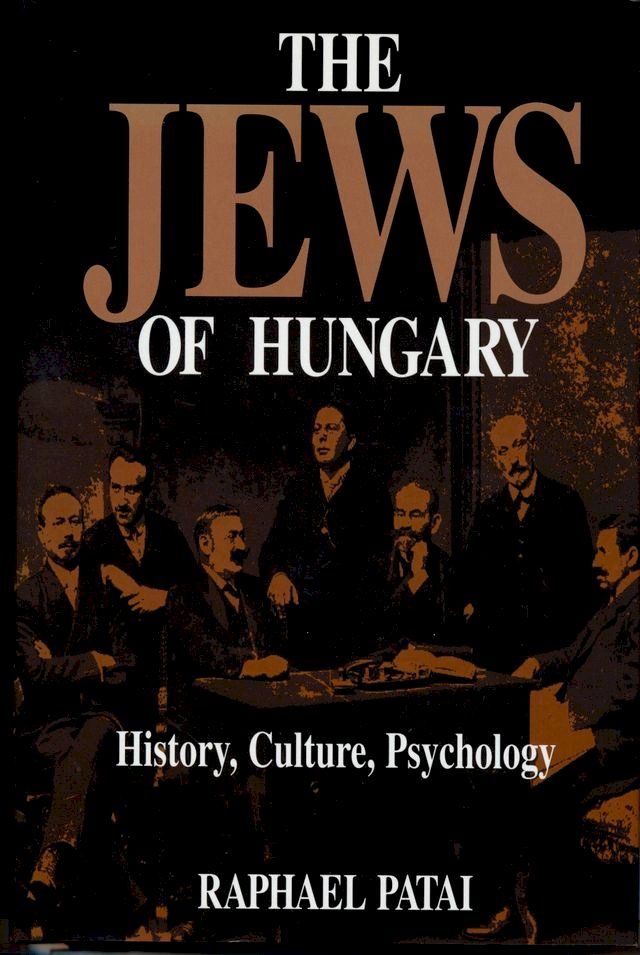  The Jews of Hungary(Kobo/電子書)