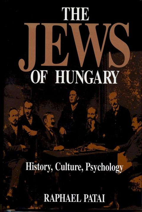 The Jews of Hungary(Kobo/電子書)