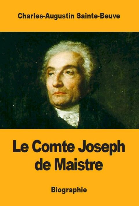 Le Comte Joseph de Maistre(Kobo/電子書)