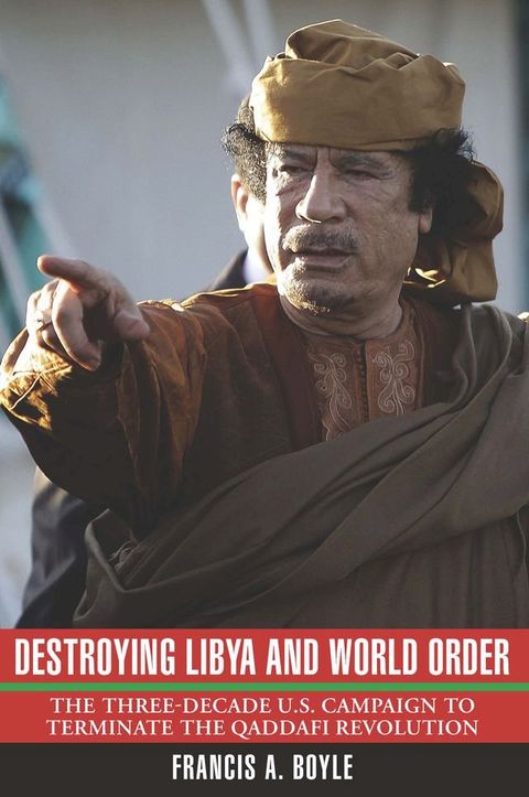 Destroying Libya and World Order(Kobo/電子書)