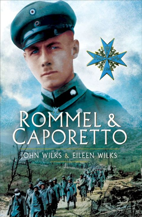 Rommel & Caporetto(Kobo/電子書)