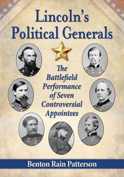 Lincoln's Political Generals(Kobo/電子書)