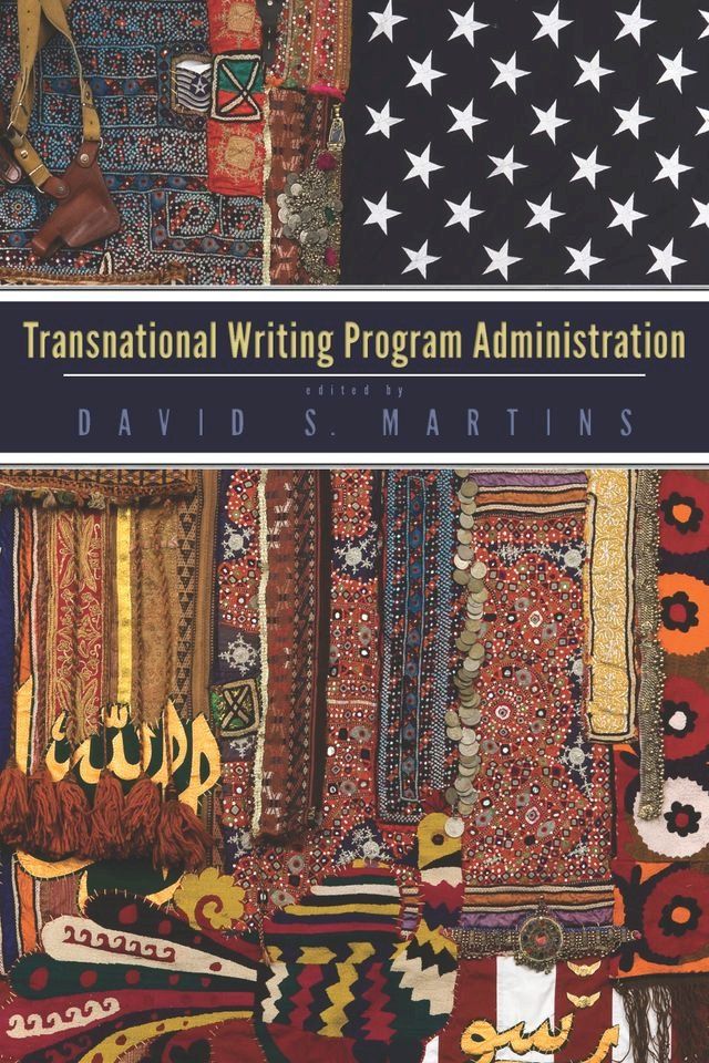  Transnational Writing Program Administration(Kobo/電子書)