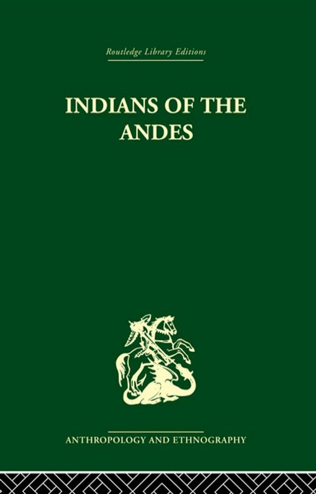  Indians of the Andes(Kobo/電子書)