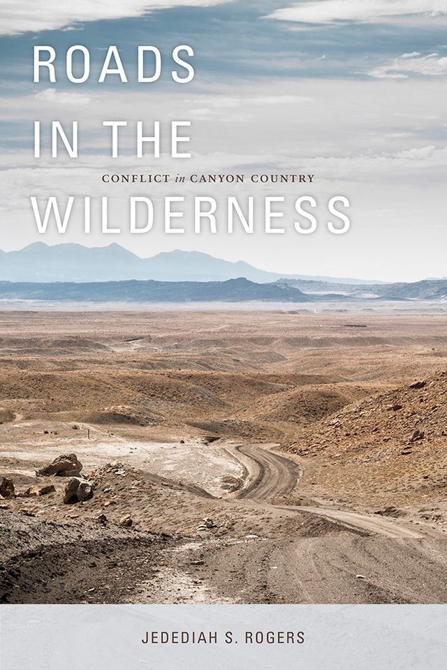  Roads in the Wilderness(Kobo/電子書)