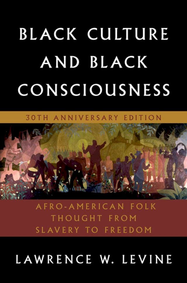  Black Culture and Black Consciousness(Kobo/電子書)