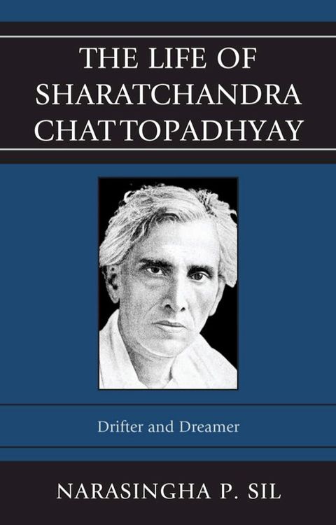 The Life of Sharatchandra Chattopadhyay(Kobo/電子書)