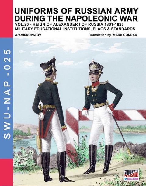 Uniforms of Russian army during the Napoleonic war Vol. 20(Kobo/電子書)