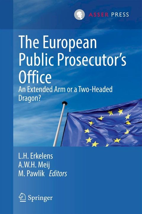 The European Public Prosecutor’s Office(Kobo/電子書)