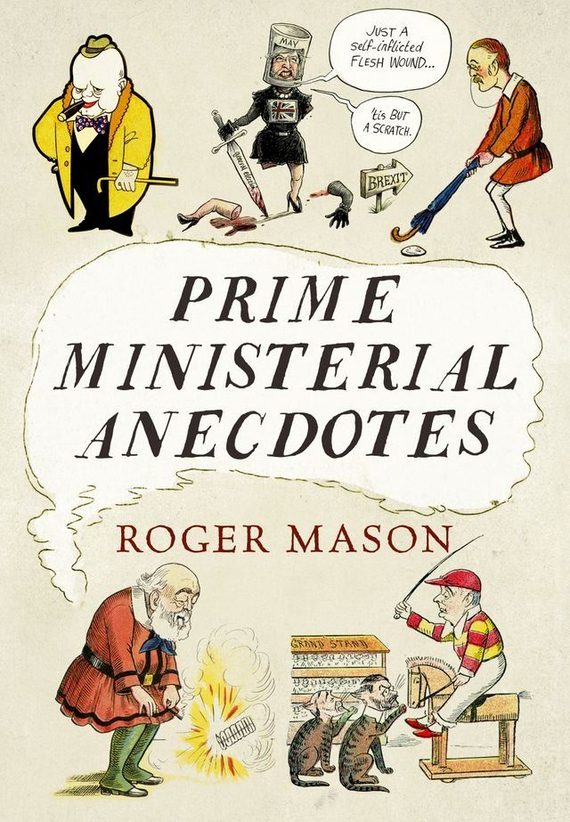  Prime Ministerial Anecdotes(Kobo/電子書)