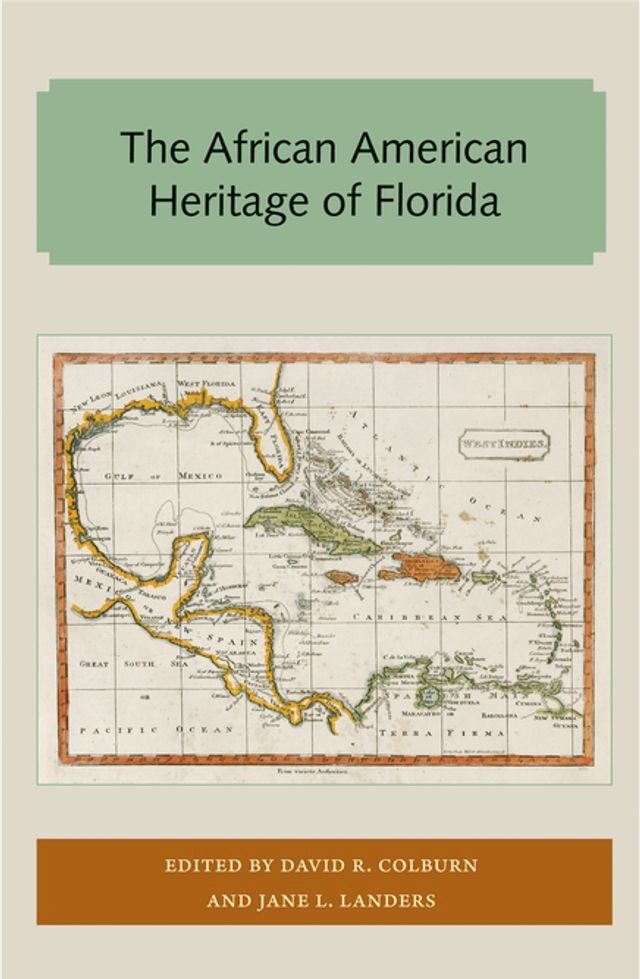  The African American Heritage of Florida(Kobo/電子書)