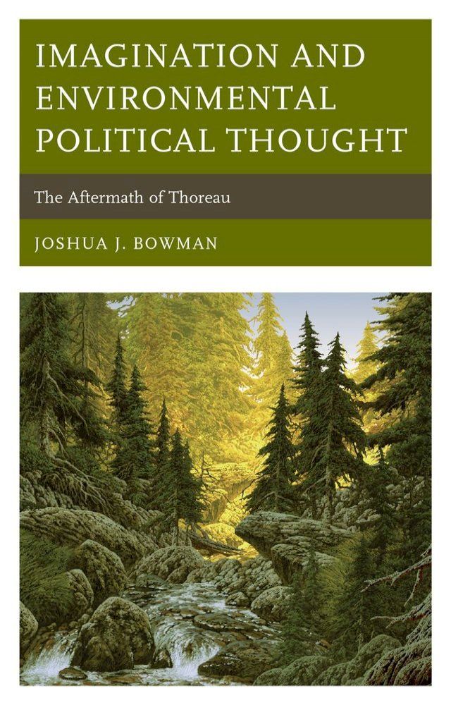  Imagination and Environmental Political Thought(Kobo/電子書)