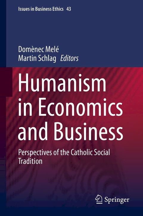 Humanism in Economics and Business(Kobo/電子書)