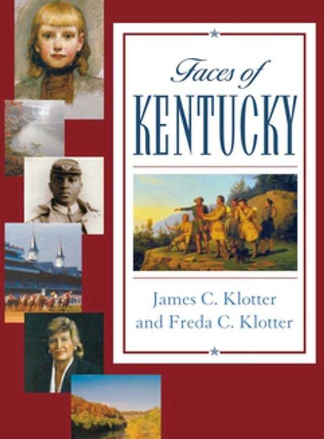  Faces of Kentucky(Kobo/電子書)