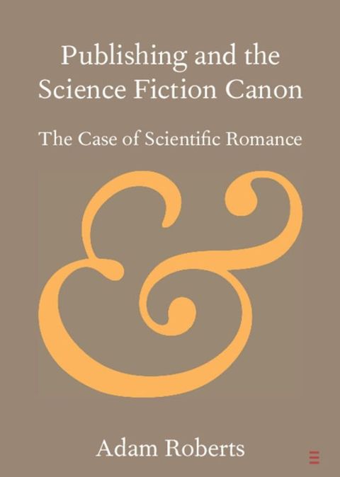 Publishing and the Science Fiction Canon(Kobo/電子書)