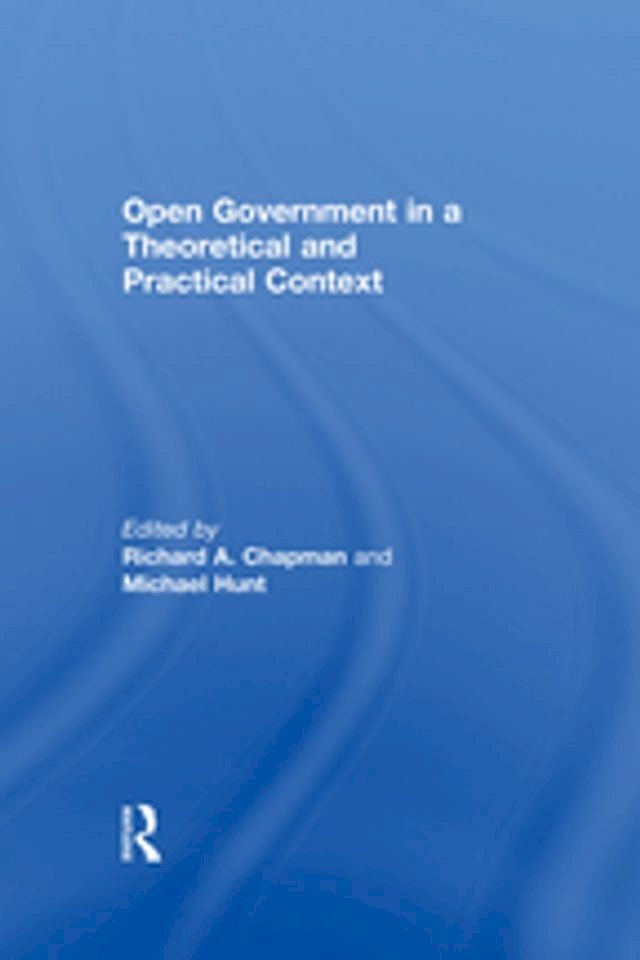  Open Government in a Theoretical and Practical Context(Kobo/電子書)