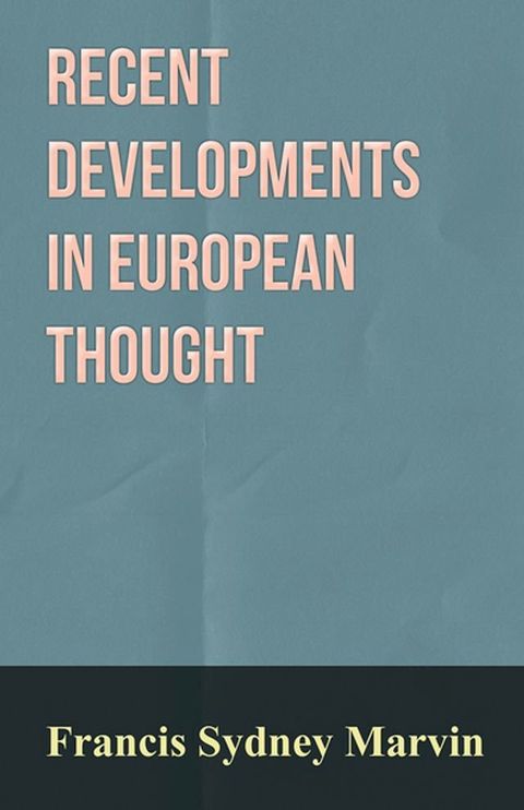 Recent Developments in European Thought(Kobo/電子書)