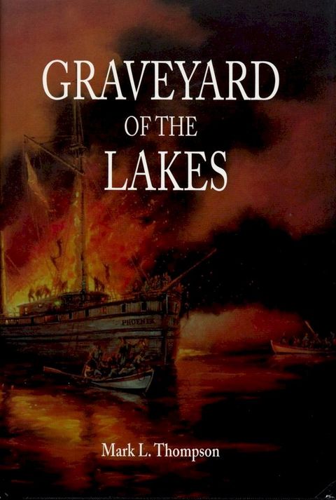 Graveyard of the Lakes(Kobo/電子書)