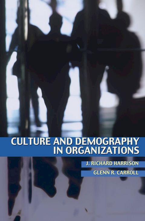 Culture and Demography in Organizations(Kobo/電子書)