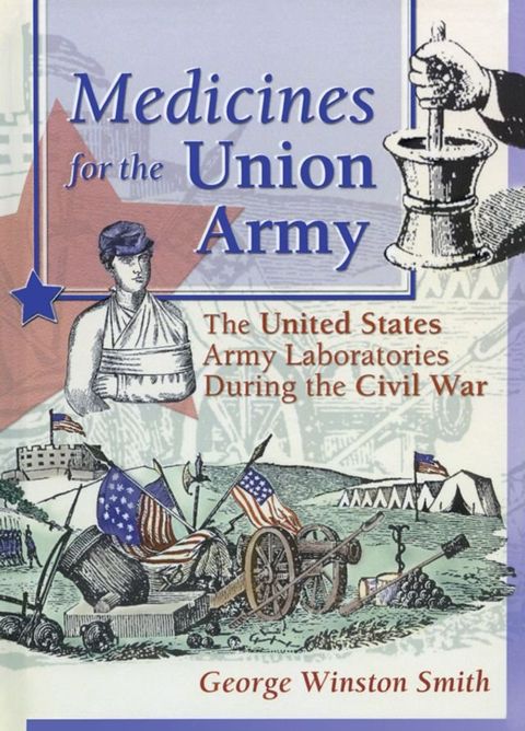 Medicines for the Union Army(Kobo/電子書)