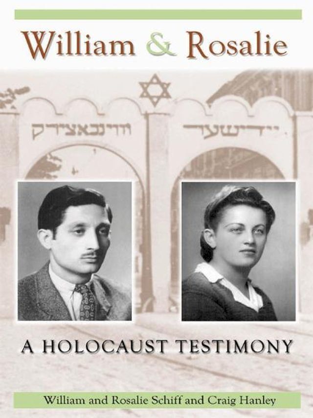  William & Rosalie: A Holocaust Testimony(Kobo/電子書)