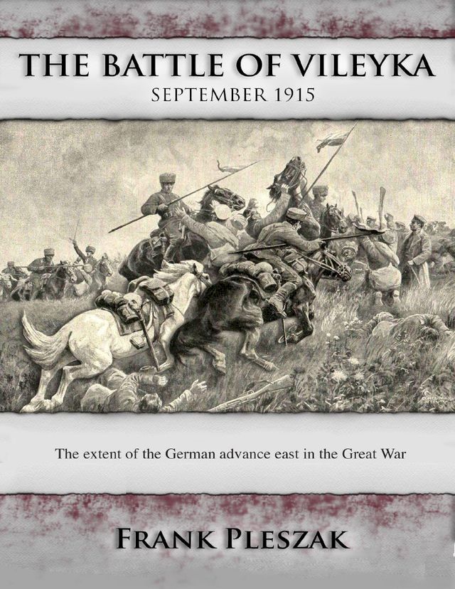  The Battle of Vileyka(Kobo/電子書)