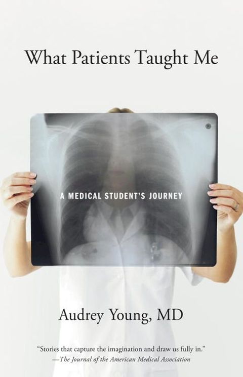 What Patients Taught Me(Kobo/電子書)