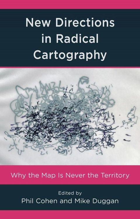 New Directions in Radical Cartography(Kobo/電子書)