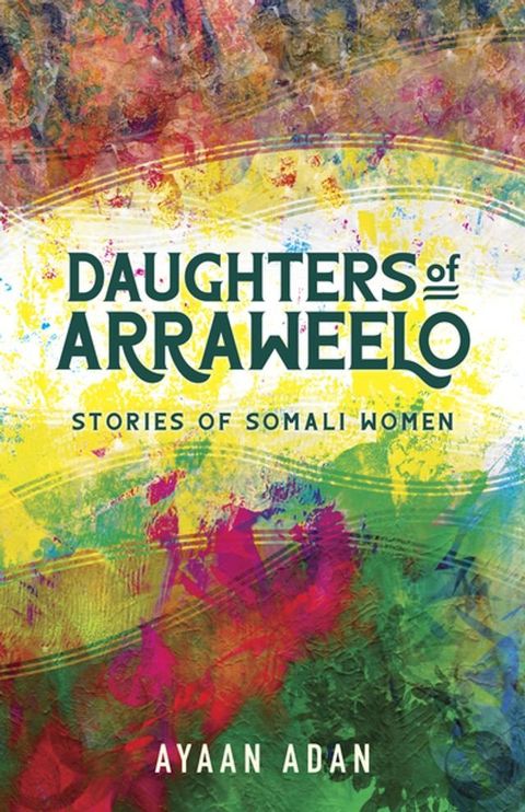 Daughters of Arraweelo(Kobo/電子書)