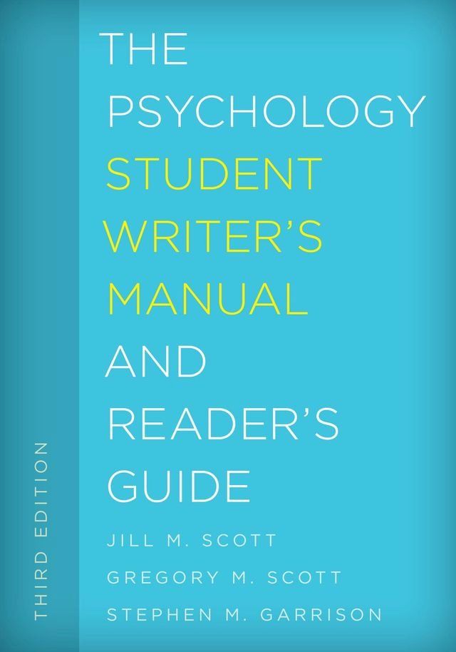  The Psychology Student Writer's Manual and Reader's Guide(Kobo/電子書)