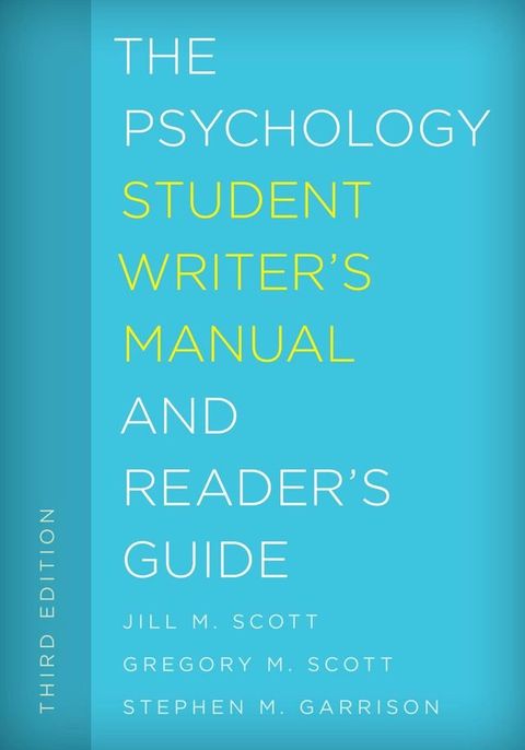 The Psychology Student Writer's Manual and Reader's Guide(Kobo/電子書)