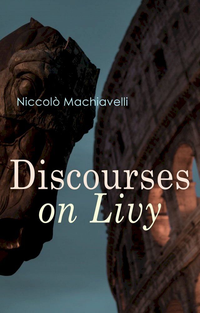  Discourses on Livy(Kobo/電子書)