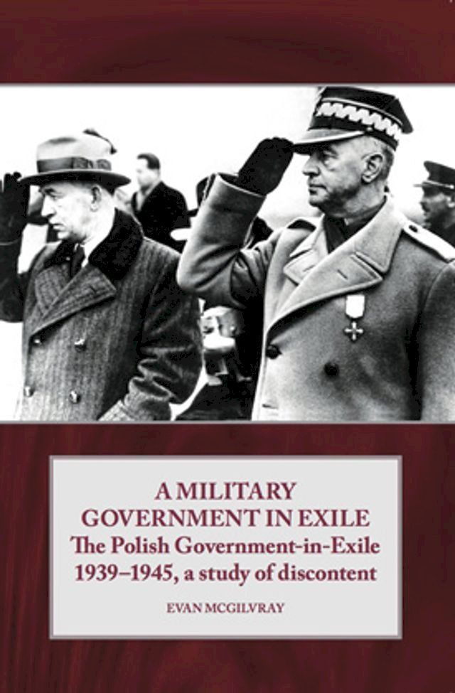  A Military Government in Exile(Kobo/電子書)