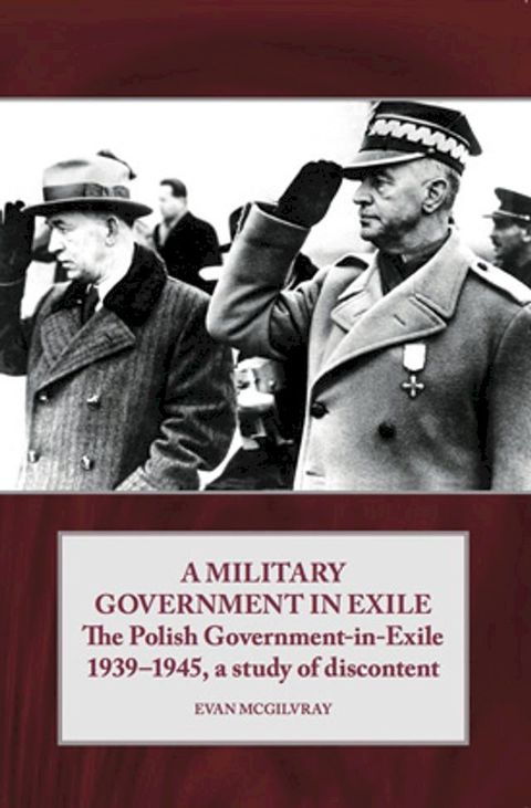 A Military Government in Exile(Kobo/電子書)