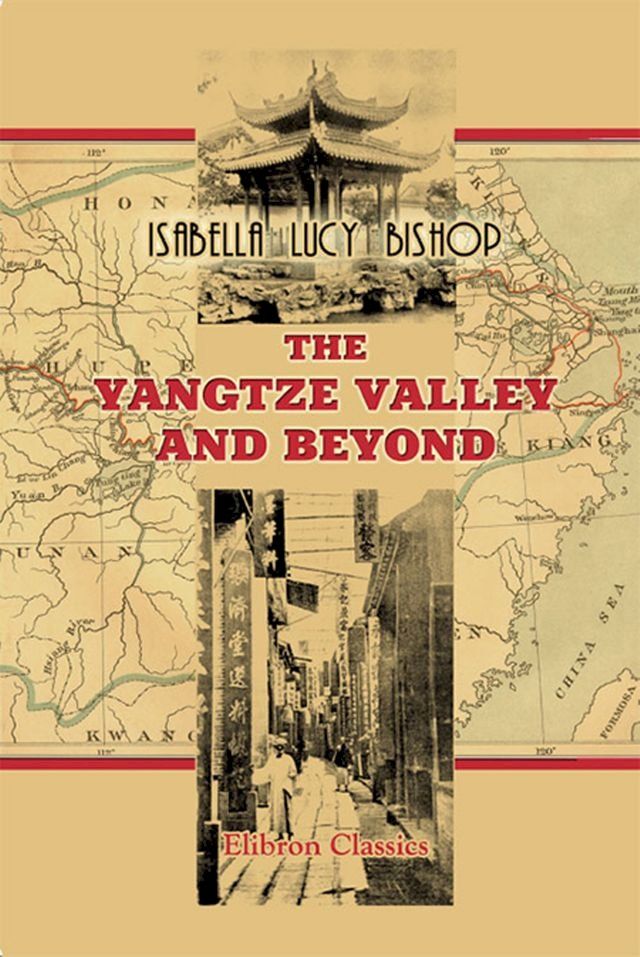  The Yangtze Valley and Beyond.(Kobo/電子書)