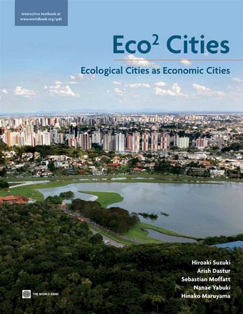 Eco2 Cities: Ecological Cities As Economic Cities(Kobo/電子書)