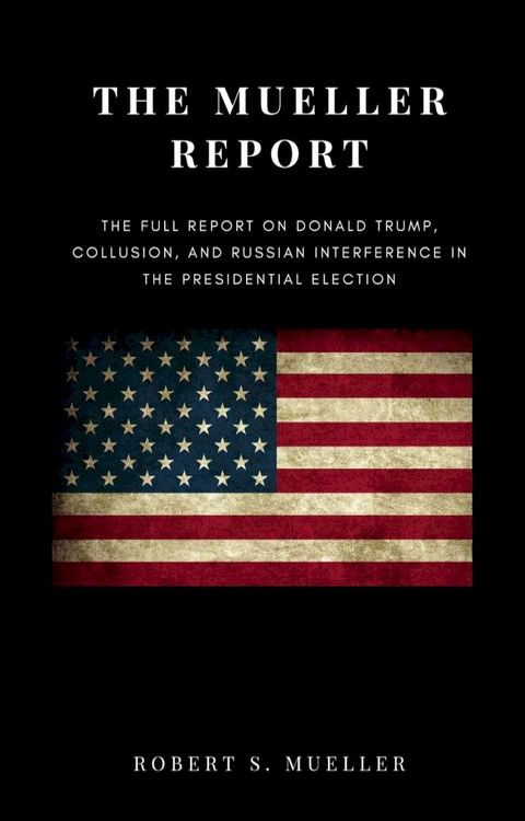 The Mueller Report(Kobo/電子書)