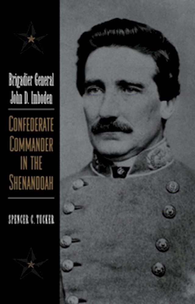  Brigadier General John D. Imboden(Kobo/電子書)