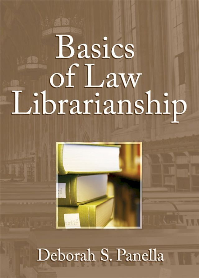  Basics of Law Librarianship(Kobo/電子書)