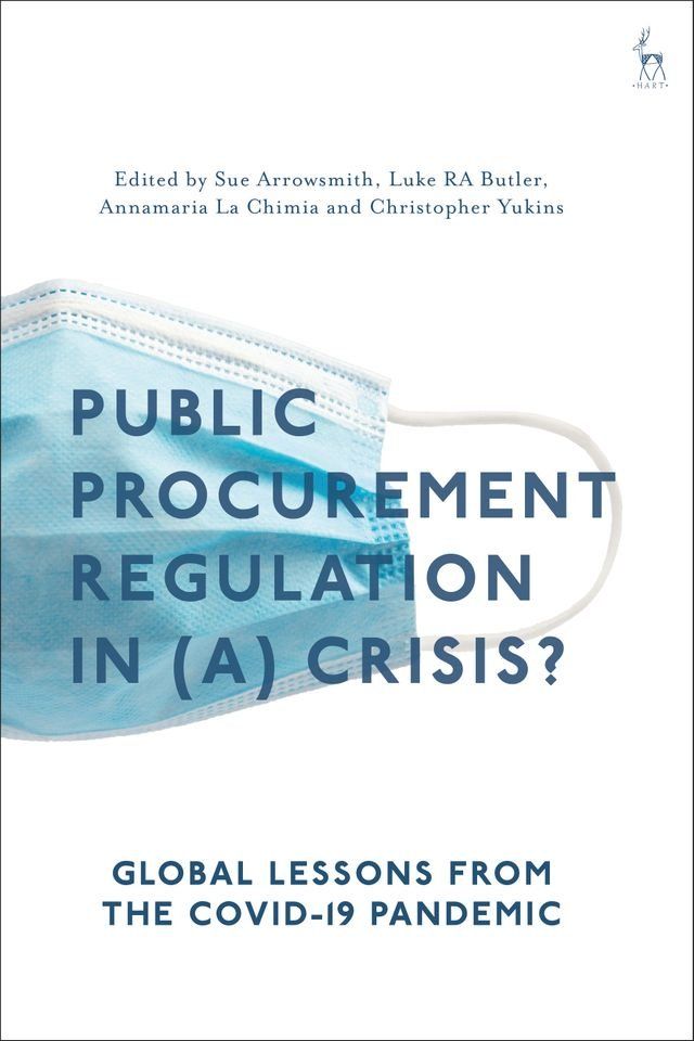  Public Procurement Regulation in (a) Crisis?(Kobo/電子書)