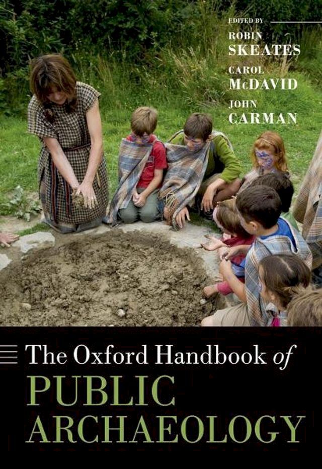  The Oxford Handbook of Public Archaeology(Kobo/電子書)