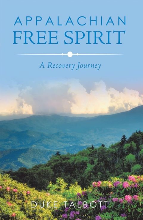 Appalachian Free Spirit(Kobo/電子書)