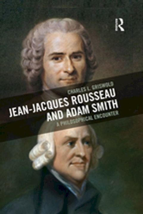 Jean-Jacques Rousseau and Adam Smith(Kobo/電子書)