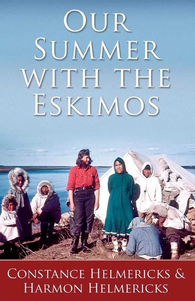  Our Summer with the Eskimos(Kobo/電子書)