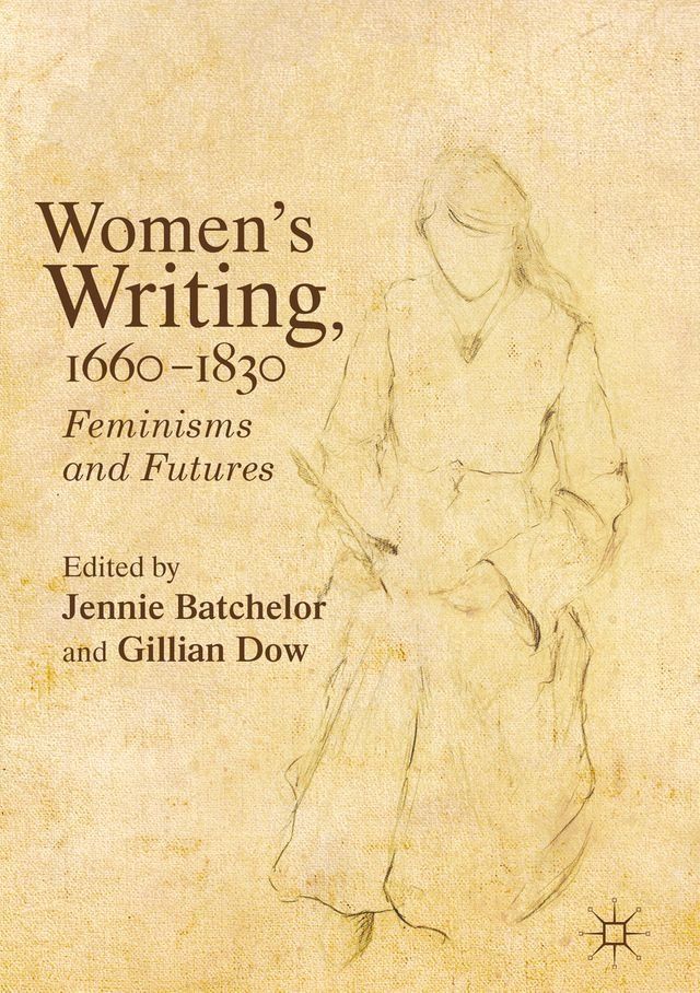  Women's Writing, 1660-1830(Kobo/電子書)