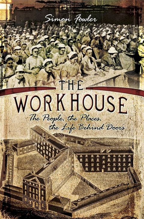 The Workhouse(Kobo/電子書)