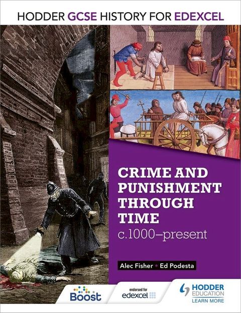 Hodder GCSE History for Edexcel: Crime and punishment through time, c1000-present(Kobo/電子書)