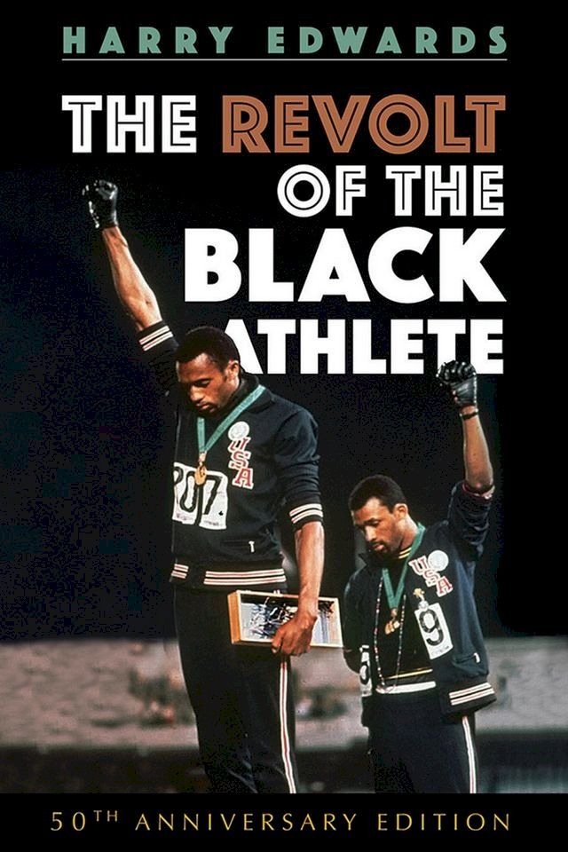  The Revolt of the Black Athlete(Kobo/電子書)