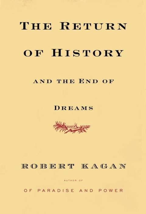 The Return of History and the End of Dreams(Kobo/電子書)