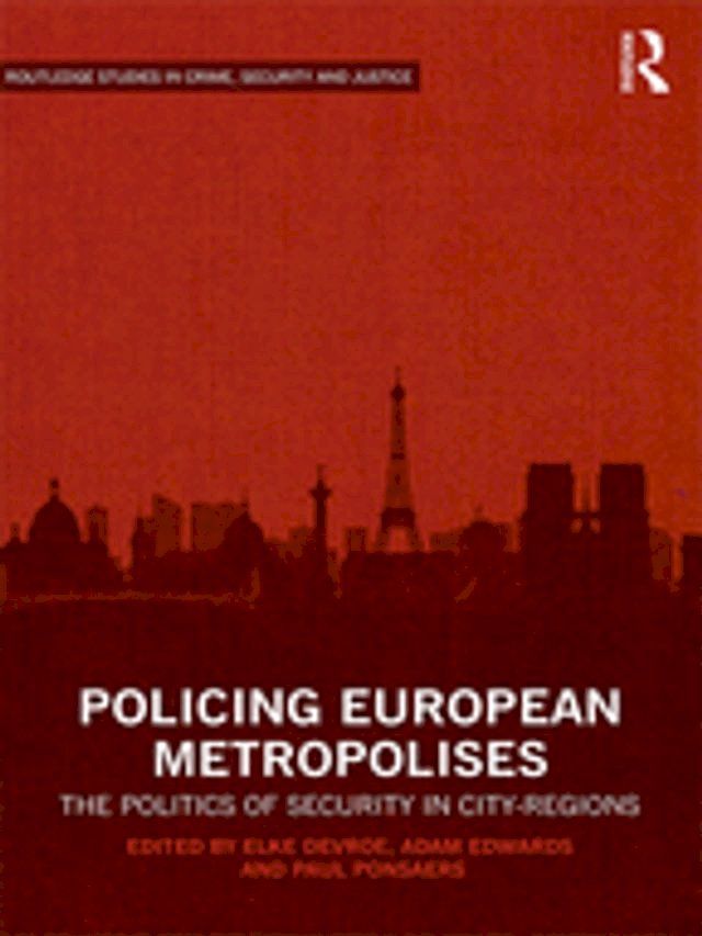  Policing European Metropolises(Kobo/電子書)